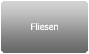 Fliesen