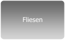 Fliesen